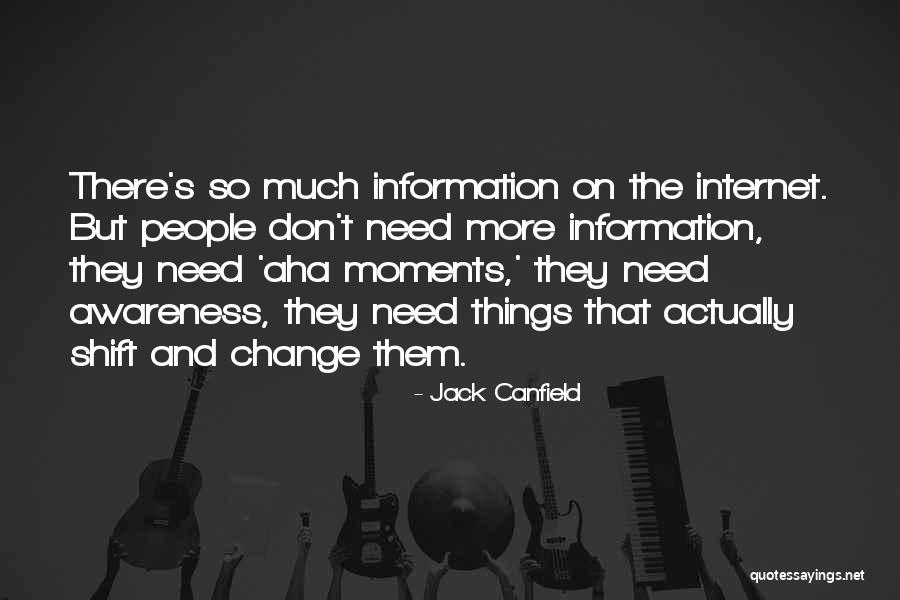 More Things Change Quotes By Jack Canfield More Things Change Quotes By Jack Canfield