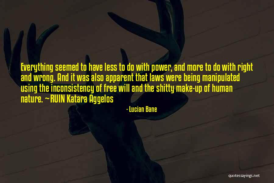More To Life Quotes Quotes By Lucian Bane More To Life Quotes Quotes By Lucian Bane