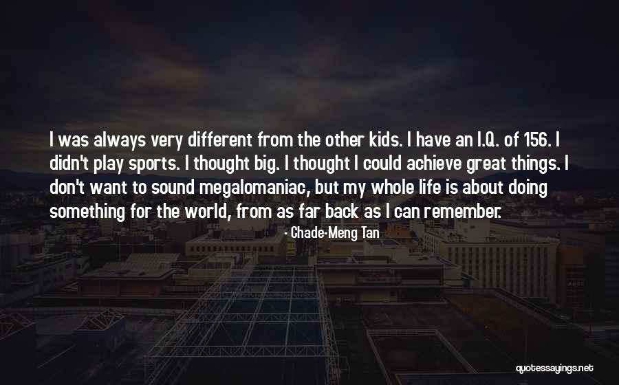More To Life Than Sports Quotes By Chade-Meng Tan More To Life Than Sports Quotes By Chade-Meng Tan