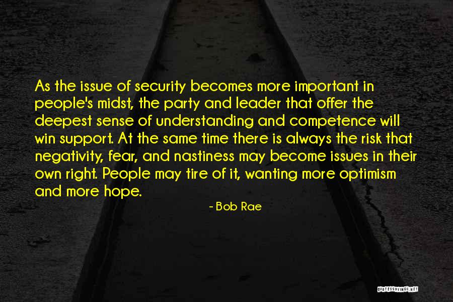 More Understanding Quotes By Bob Rae More Understanding Quotes By Bob Rae