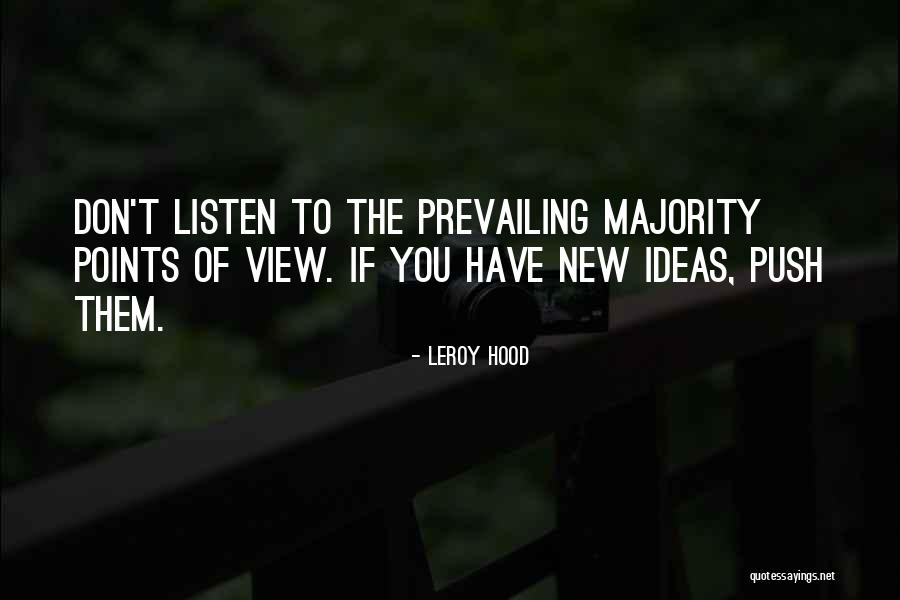 More Weights More Dates Quotes By Leroy Hood More Weights More Dates Quotes By Leroy Hood