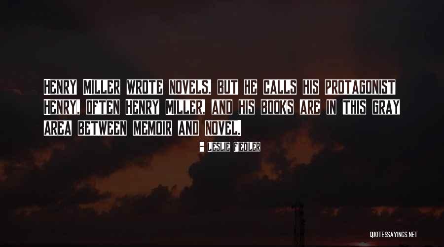 More Weights More Dates Quotes By Leslie Fiedler More Weights More Dates Quotes By Leslie Fiedler