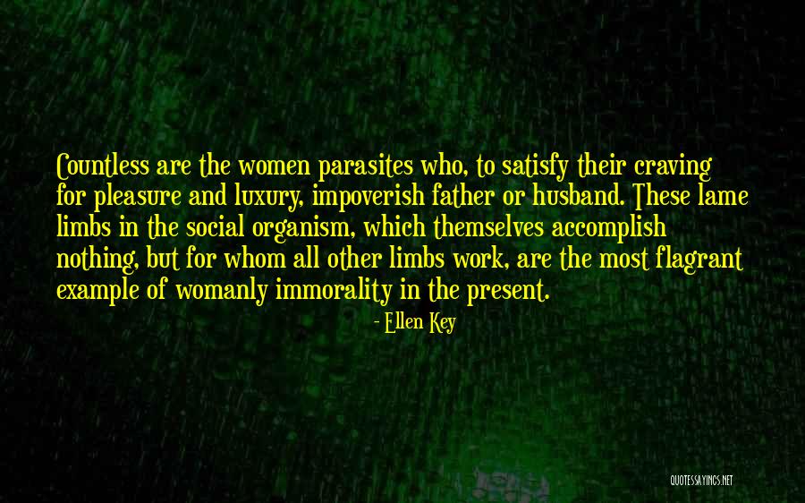 More Womanly Quotes By Ellen Key More Womanly Quotes By Ellen Key