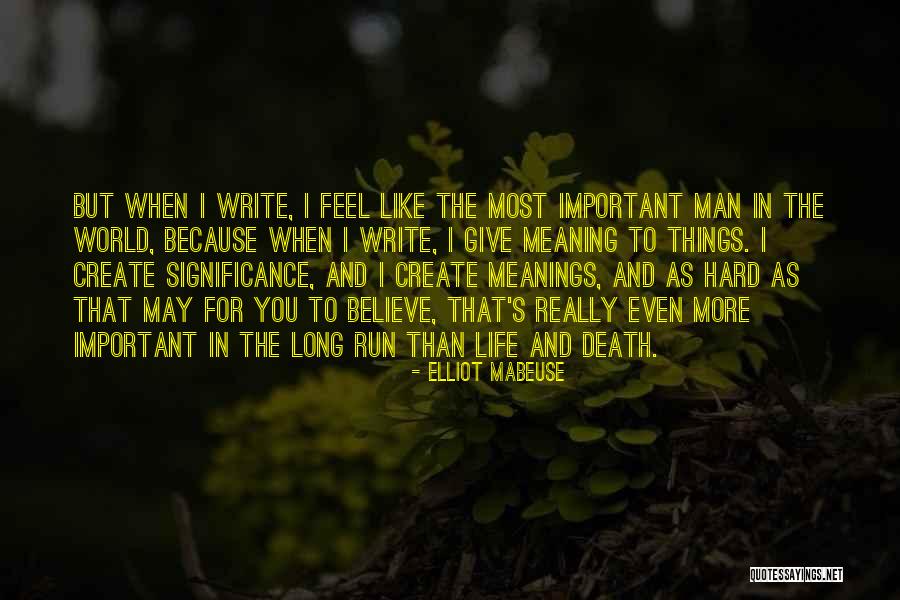 More You Give Quotes By Elliot Mabeuse More You Give Quotes By Elliot Mabeuse