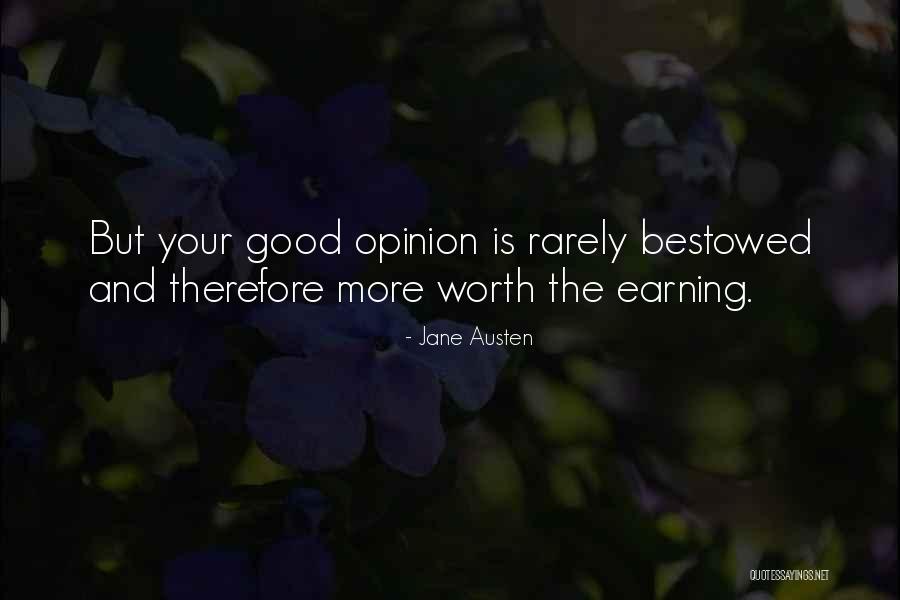 More Your Worth The More Quotes By Jane Austen More Your Worth The More Quotes By Jane Austen