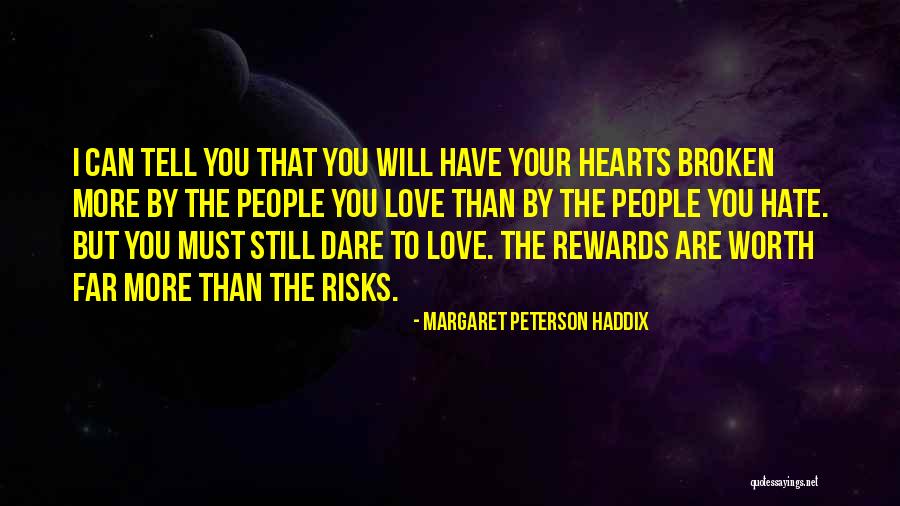 More Your Worth The More Quotes By Margaret Peterson Haddix More Your Worth The More Quotes By Margaret Peterson Haddix