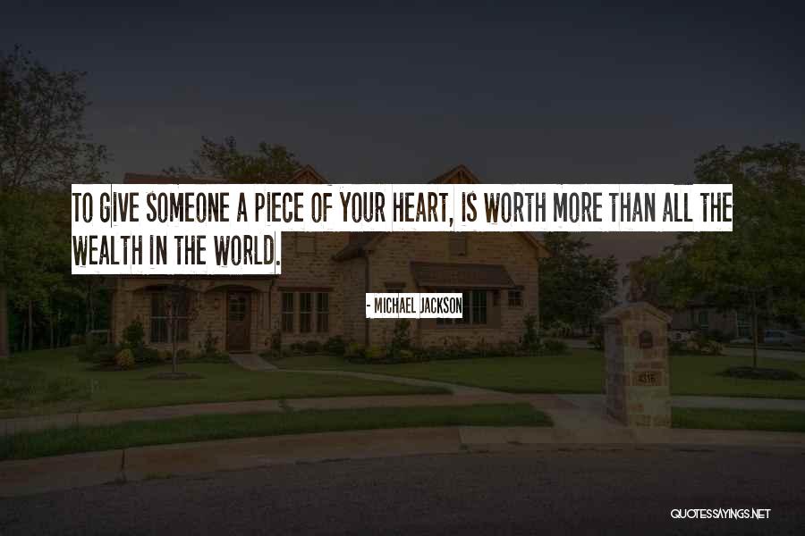 More Your Worth The More Quotes By Michael Jackson More Your Worth The More Quotes By Michael Jackson