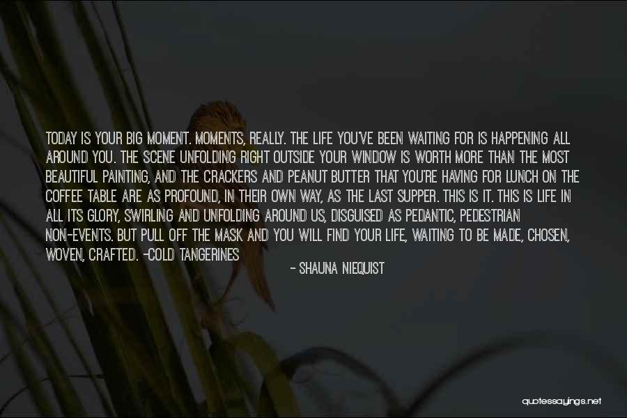 More Your Worth The More Quotes By Shauna Niequist More Your Worth The More Quotes By Shauna Niequist