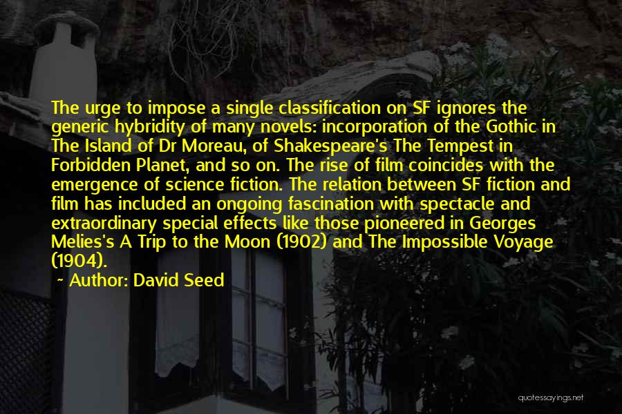 Moreau Quotes By David Seed