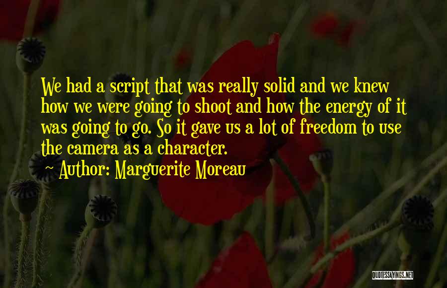 Moreau Quotes By Marguerite Moreau