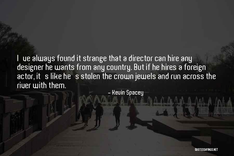 Moreaware Quotes By Kevin Spacey Moreaware Quotes By Kevin Spacey