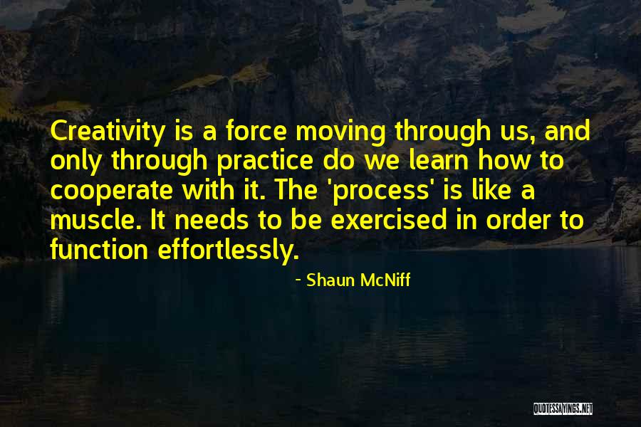 Moreda Family Farms Quotes By Shaun McNiff Moreda Family Farms Quotes By Shaun McNiff