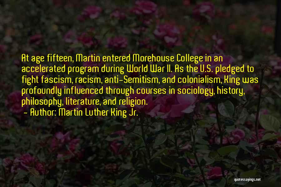 Morehouse College Quotes By Martin Luther King Jr.