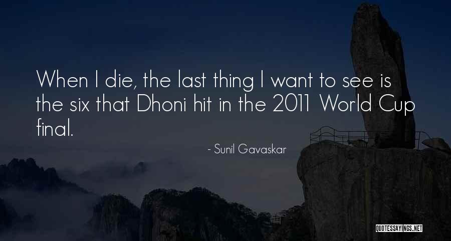 Morehouse Man Quotes By Sunil Gavaskar Morehouse Man Quotes By Sunil Gavaskar