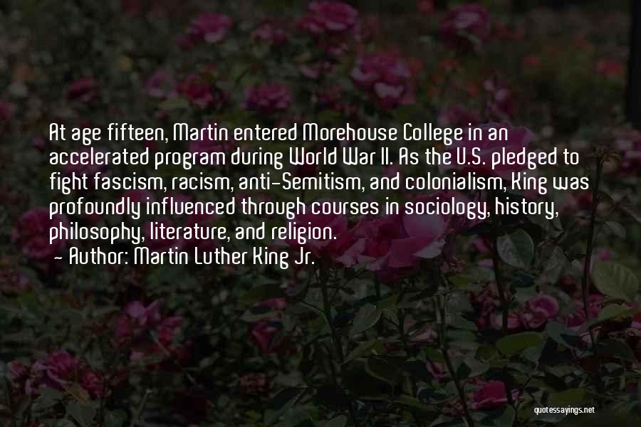 Morehouse Quotes By Martin Luther King Jr.