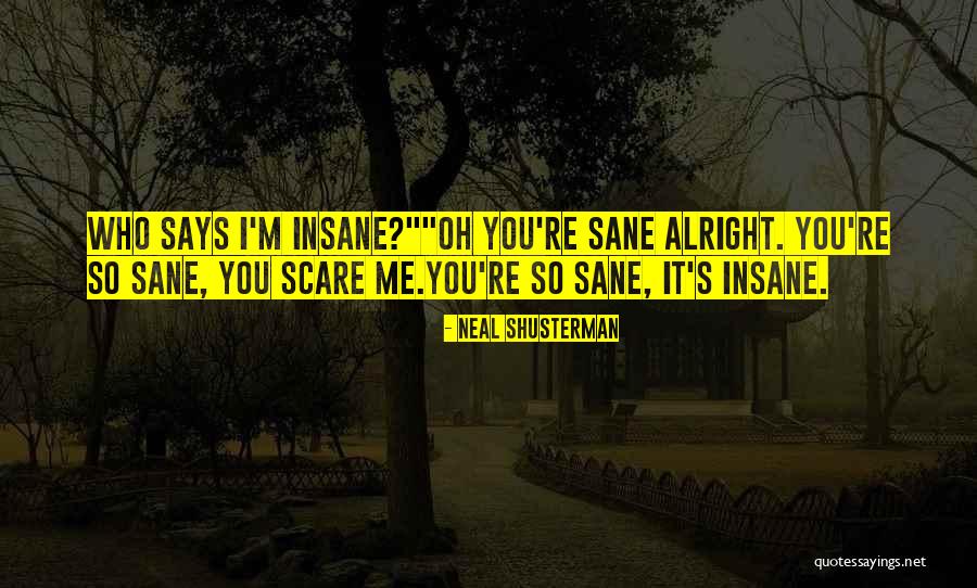 Moreisjohnson Quotes By Neal Shusterman Moreisjohnson Quotes By Neal Shusterman
