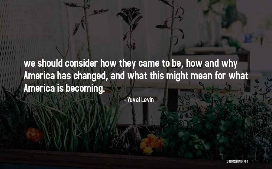 Moreitems Quotes By Yuval Levin Moreitems Quotes By Yuval Levin