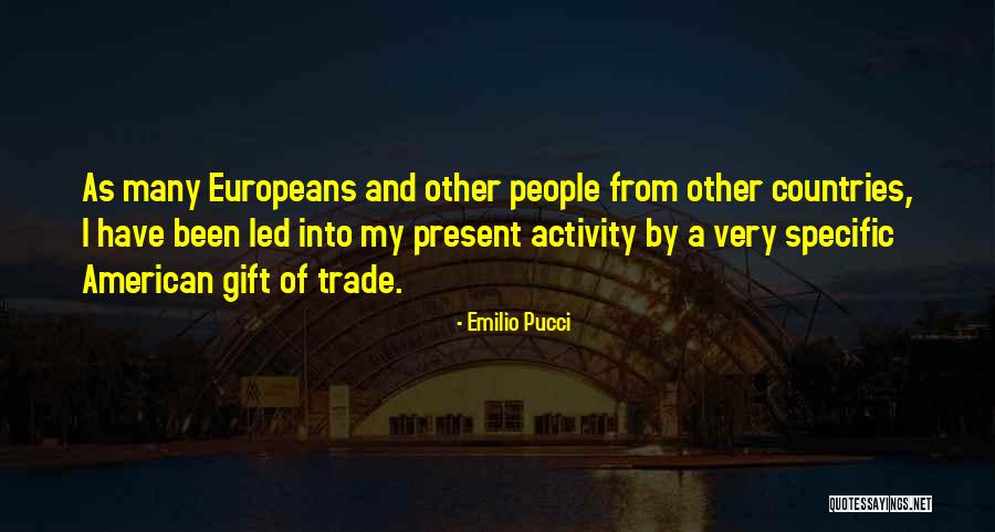 Morella Faya Quotes By Emilio Pucci Morella Faya Quotes By Emilio Pucci