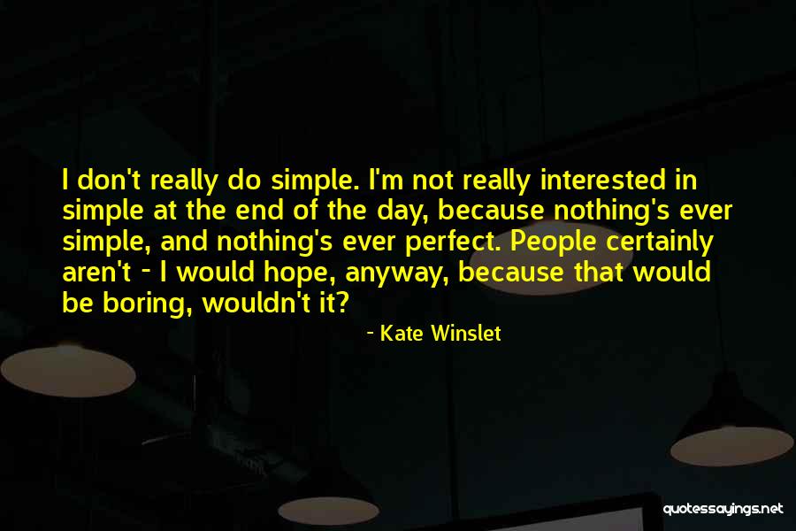 Morellas Forest Quotes By Kate Winslet Morellas Forest Quotes By Kate Winslet
