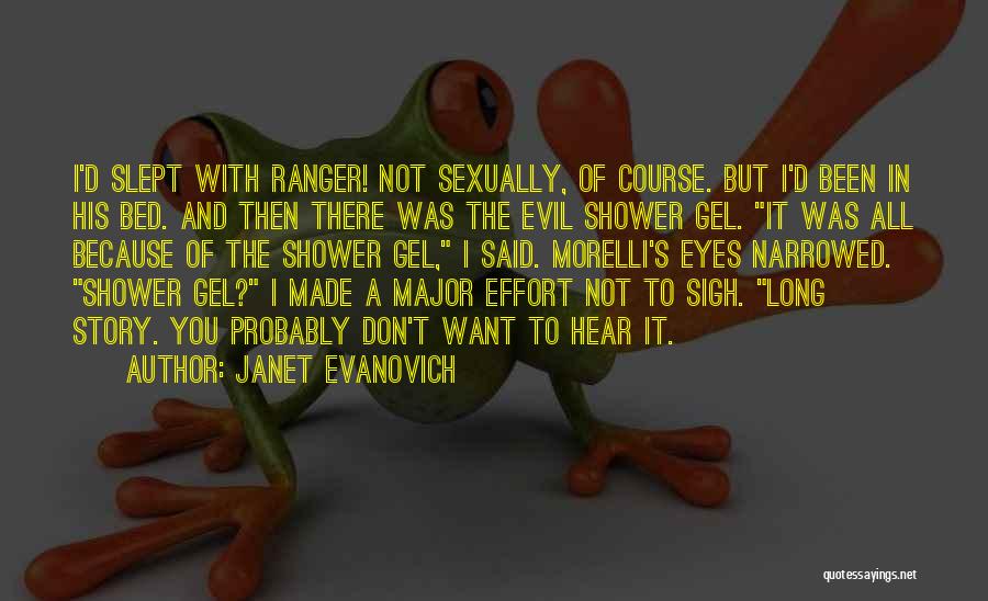 Morelli Quotes By Janet Evanovich