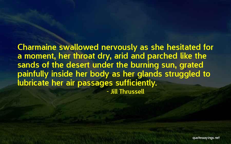 Morels 2020 Quotes By Jill Thrussell