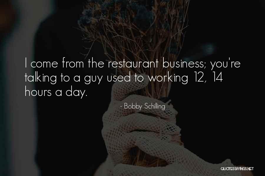 Moremoney Quotes By Bobby Schilling Moremoney Quotes By Bobby Schilling