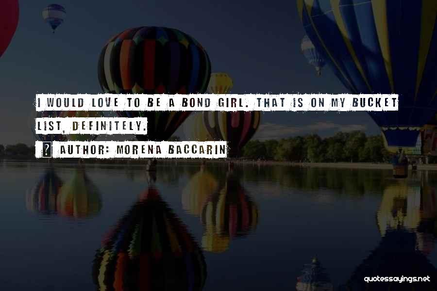 Morena Quotes By Morena Baccarin