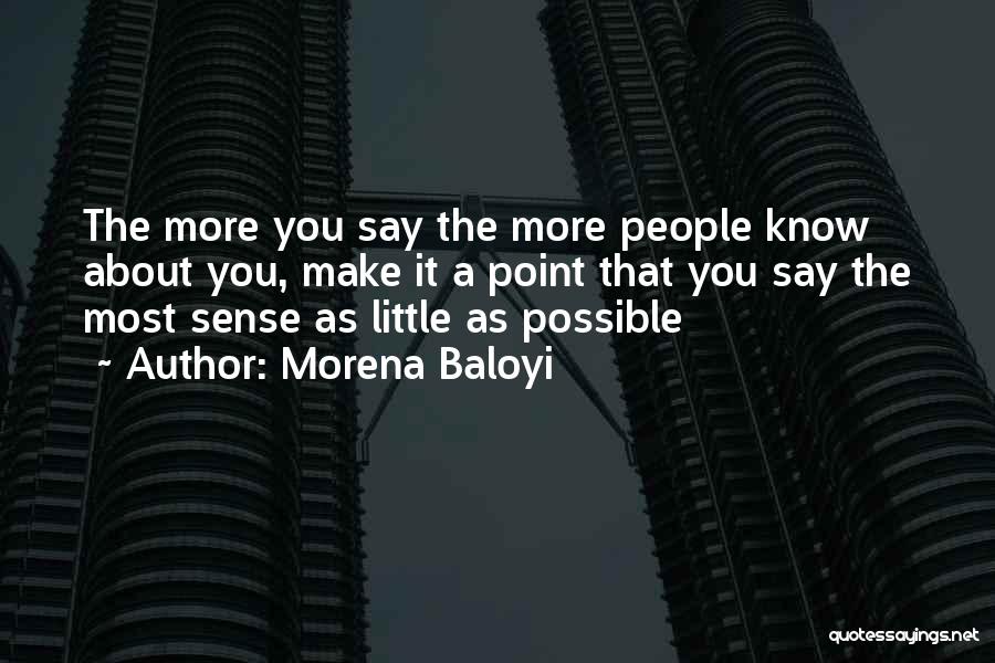 Morena Quotes By Morena Baloyi
