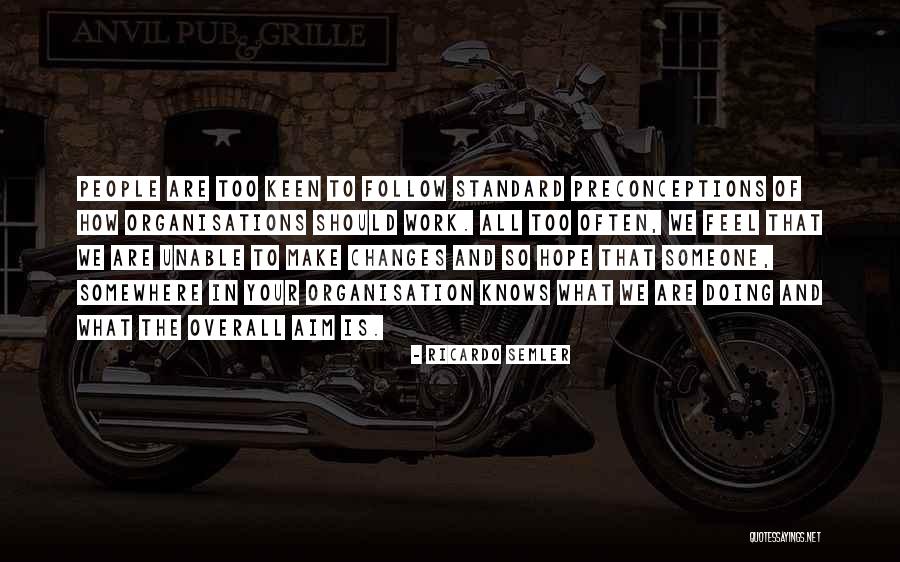 Morenas Con Quotes By Ricardo Semler Morenas Con Quotes By Ricardo Semler