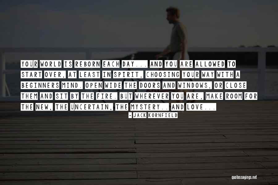 Morene Morris Quotes By Jack Kornfield