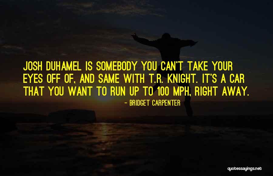 Morene Schultz Quotes By Bridget Carpenter Morene Schultz Quotes By Bridget Carpenter