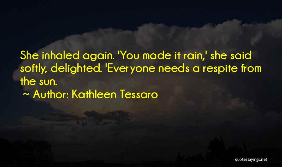 Morenikeji Mi Quotes By Kathleen Tessaro