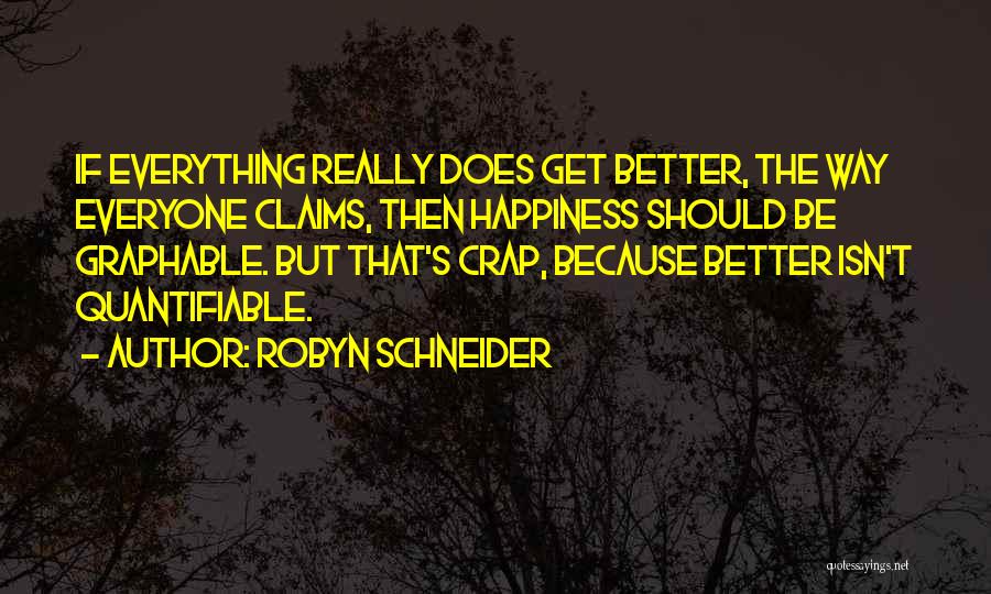 Morenikeji Mi Quotes By Robyn Schneider