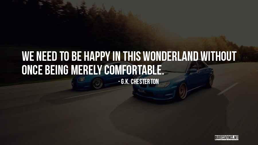 Moreof Quotes By G.K. Chesterton Moreof Quotes By G.K. Chesterton