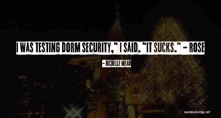 Morerias Quotes By Richelle Mead Morerias Quotes By Richelle Mead
