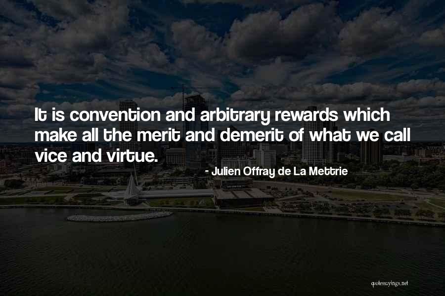Moresby Quotes By Julien Offray De La Mettrie Moresby Quotes By Julien Offray De La Mettrie
