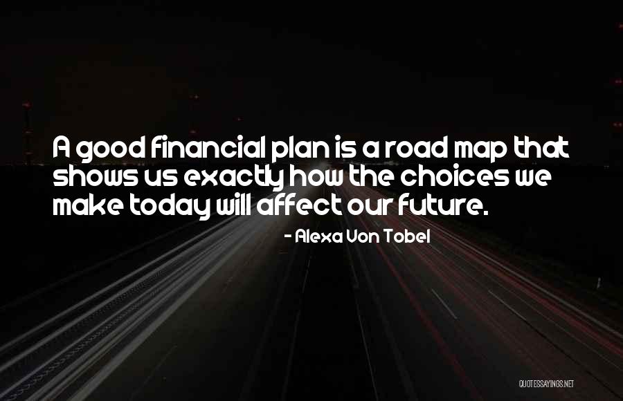 Moreshwar College Quotes By Alexa Von Tobel Moreshwar College Quotes By Alexa Von Tobel
