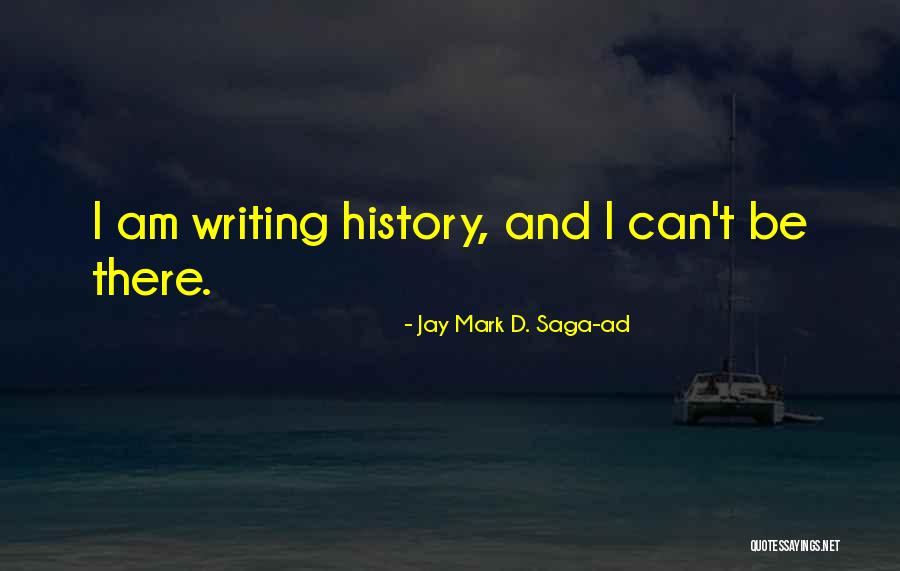 Moresolds Quotes By Jay Mark D. Saga-ad Moresolds Quotes By Jay Mark D. Saga-ad