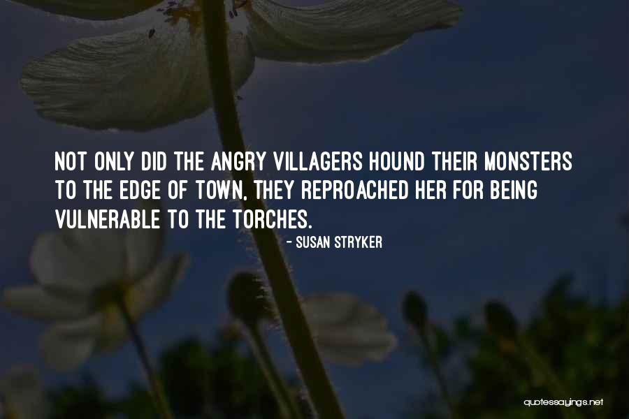 Moreton Fig Quotes By Susan Stryker Moreton Fig Quotes By Susan Stryker