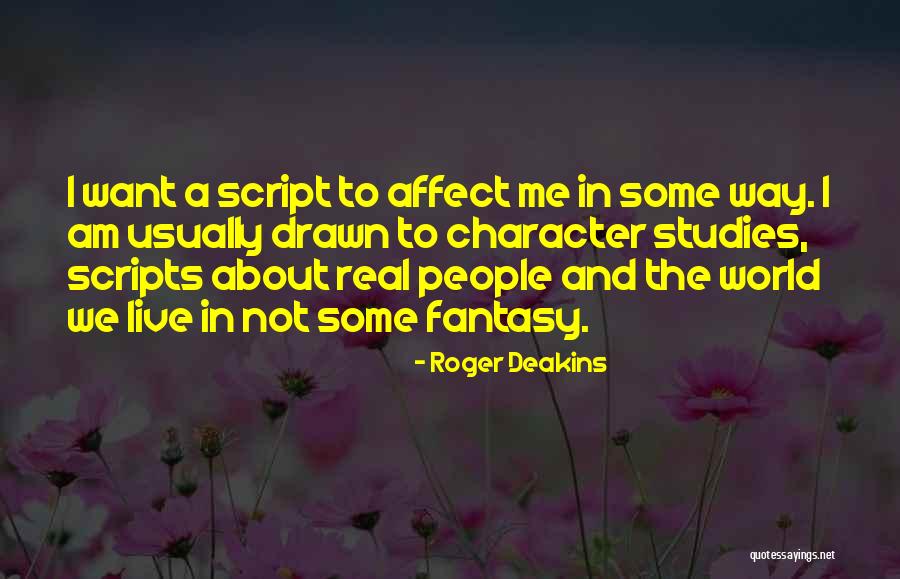 Morettini Pear Quotes By Roger Deakins Morettini Pear Quotes By Roger Deakins