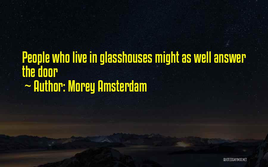 Morey Amsterdam Quotes 808594