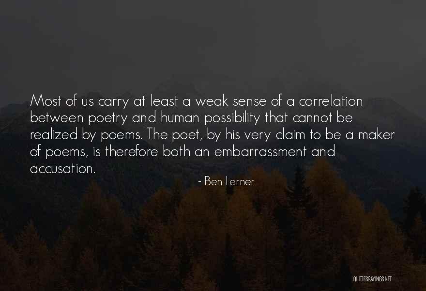 Morgado De Mateus Quotes By Ben Lerner Morgado De Mateus Quotes By Ben Lerner