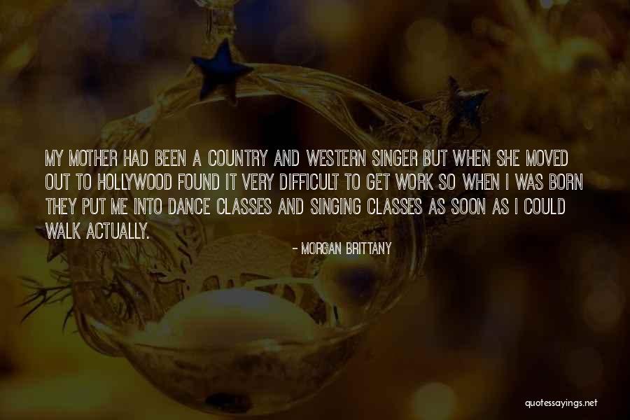 Morgan Brittany Quotes 2043803 Morgan Brittany Quotes 2043803