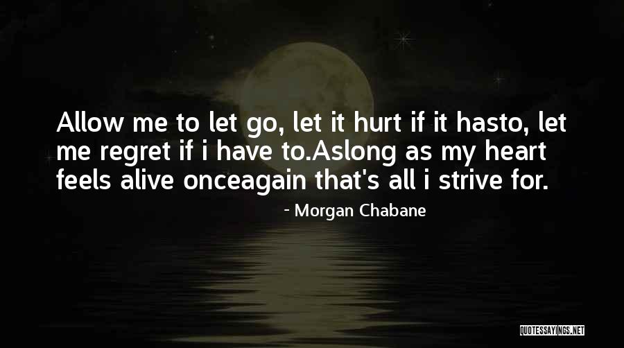 Morgan Chabane Quotes 1995634