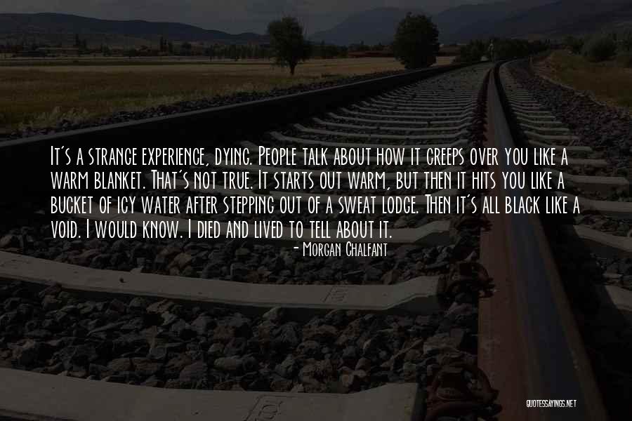 Morgan Chalfant Quotes 549683 Morgan Chalfant Quotes 549683