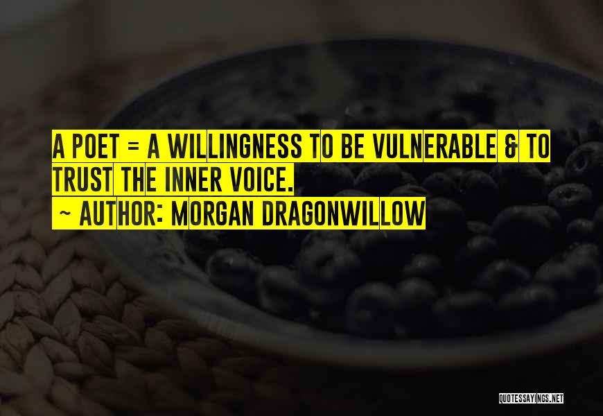 Morgan Dragonwillow Quotes 1447880