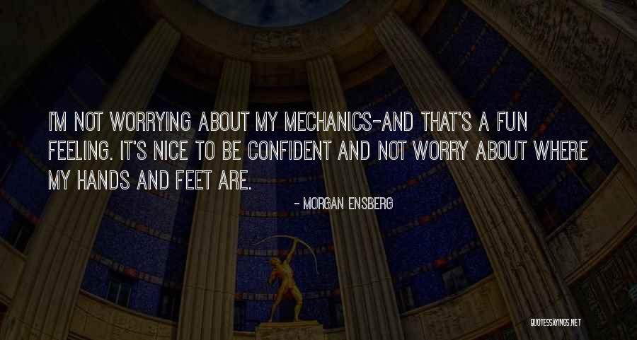 Morgan Ensberg Quotes 391401 Morgan Ensberg Quotes 391401