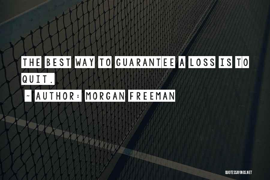 Morgan Freeman Quotes 1142081