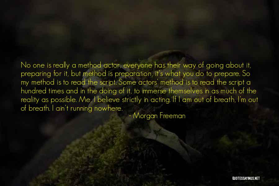 Morgan Freeman Quotes 119830