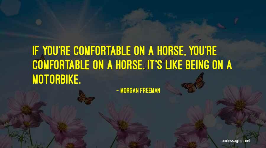 Morgan Freeman Quotes 1365244 Morgan Freeman Quotes 1365244